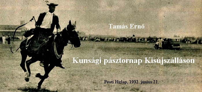 Tam�s Ern�: Kuns�gi p�sztornap Kis�jsz�ll�son